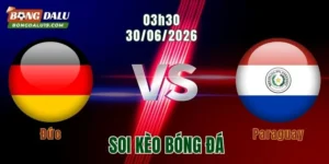 Soi Kèo Đức vs Paraguay, 03h30 ngày 30/6: Đức Tăng Tốc Tại Gillette